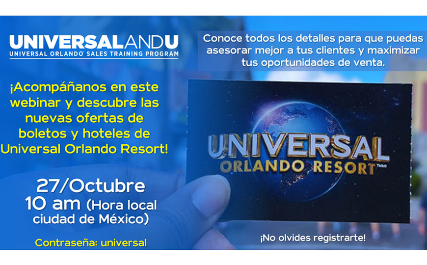 Universal Orlando Resort ofrecerá capacitación sobre nuevas ofertas